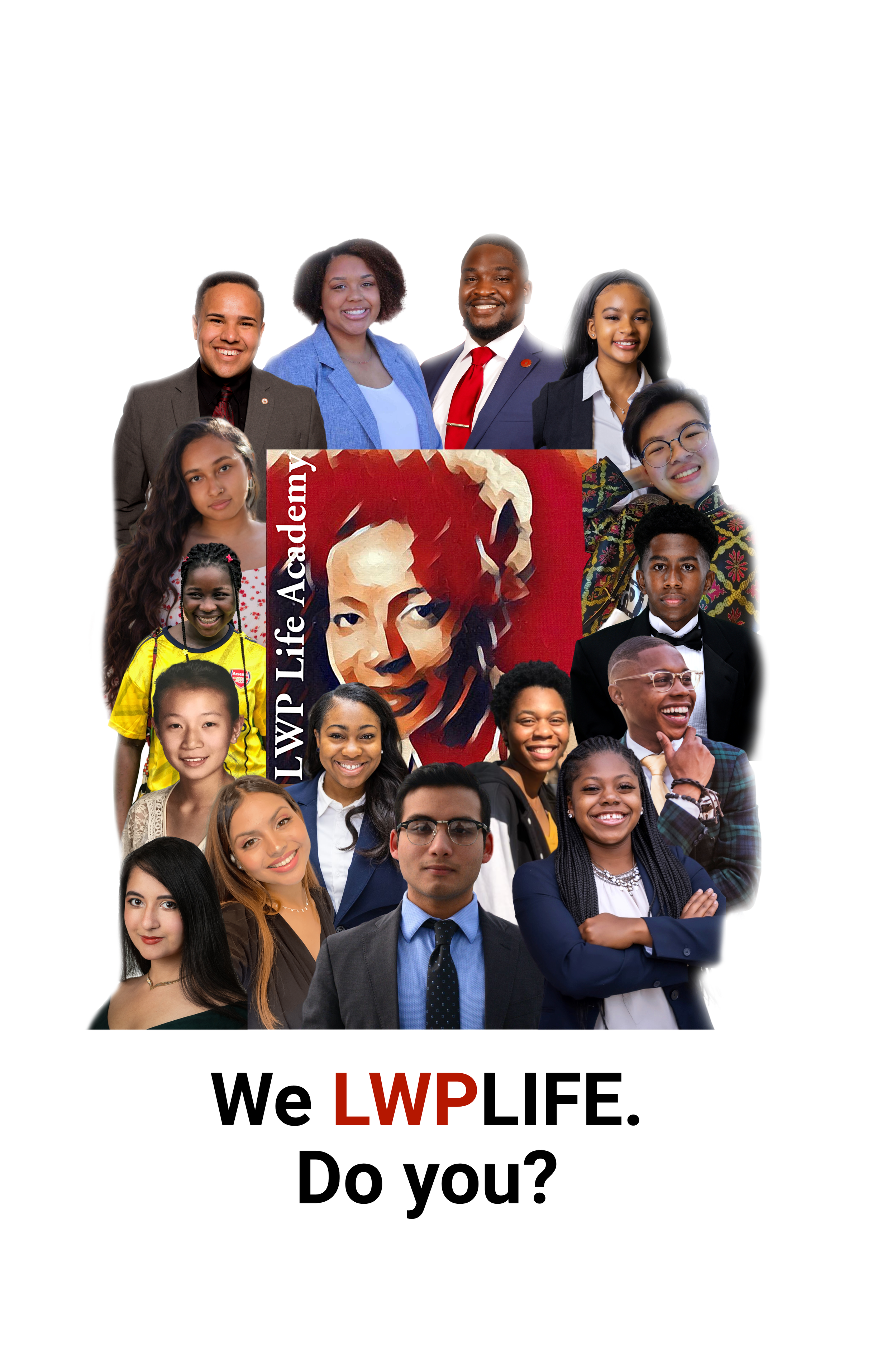 LWP Life Academy Group Photo - Join the village that is successfully supporting & building self-sufficent students, leaders, & young adults. LWPLife.org